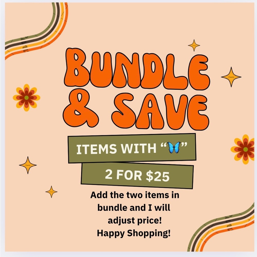 Bundle & Save Offer - 2/$25